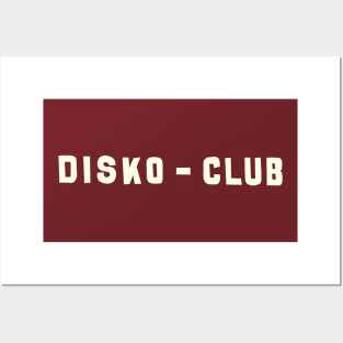 Disko-Club Posters and Art